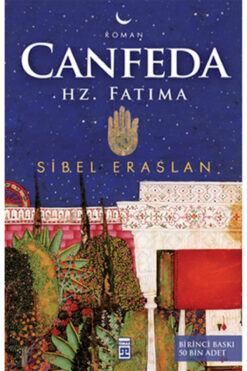 Timaş Yayınları Canfeda: Hz. Fatıma