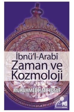 Genel Markalar İbnü'l Arabi Zaman ve Kozmoloji