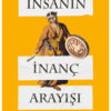 Kronik Kitap İnsanın İnanç Arayışı / Kürşad Demirci / / 9786255835758