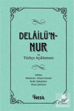 Nesil Yayınları Delailün Nur Türkçe Açıklamalı ( Ciltli ) -