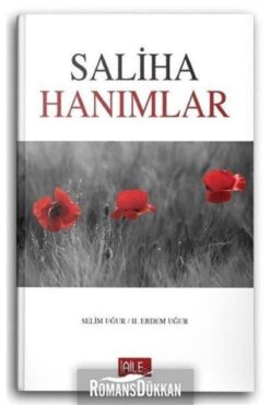 Semerkand Aile Yayınları Saliha Hanımlar | Selim Uğur | Hacer Uğur