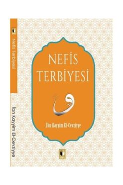 Ehil Yayınları Nefis Terbiyesi / Ehil Yayınları / İbn Kayyım El Cevziyye