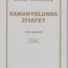 Diriliş Yayınları Samanyolunda Ziyafet Sezai Karakoç