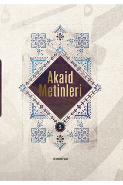 Semerkand Yayınları Akaid Metinleri 2 | Harun Tanır
