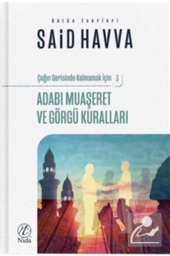 Genel Markalar Adabı Muaşeret ve Görgü Kuralları - Çağın Gerisinde Kalmamak İçin 3