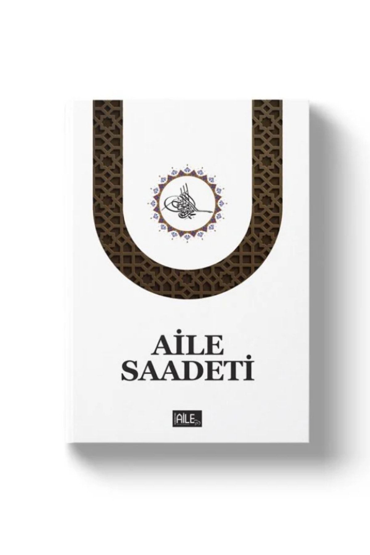 Semerkand Yayınları Aile Saadeti