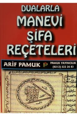 Pamuk Yayıncılık Manevi Şifa Reçeteleri Ve Dualar (dua-006)