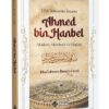 Genel Markalar Ahmed Bin Hanbel (AKAİDESİ MENHECİ VE HAYATI)
