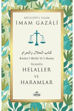 Ravza Yayınları Helaller ve Haramlar / İmam Gazali / Ravza Yayınları / 9786258081862