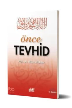 Guraba Yayınları Önce Tevhid