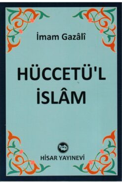 Hisar Yayınevi Ey Oğul Hüccetül Islam, Imam Gazali, 14x20 Cm. Hisar