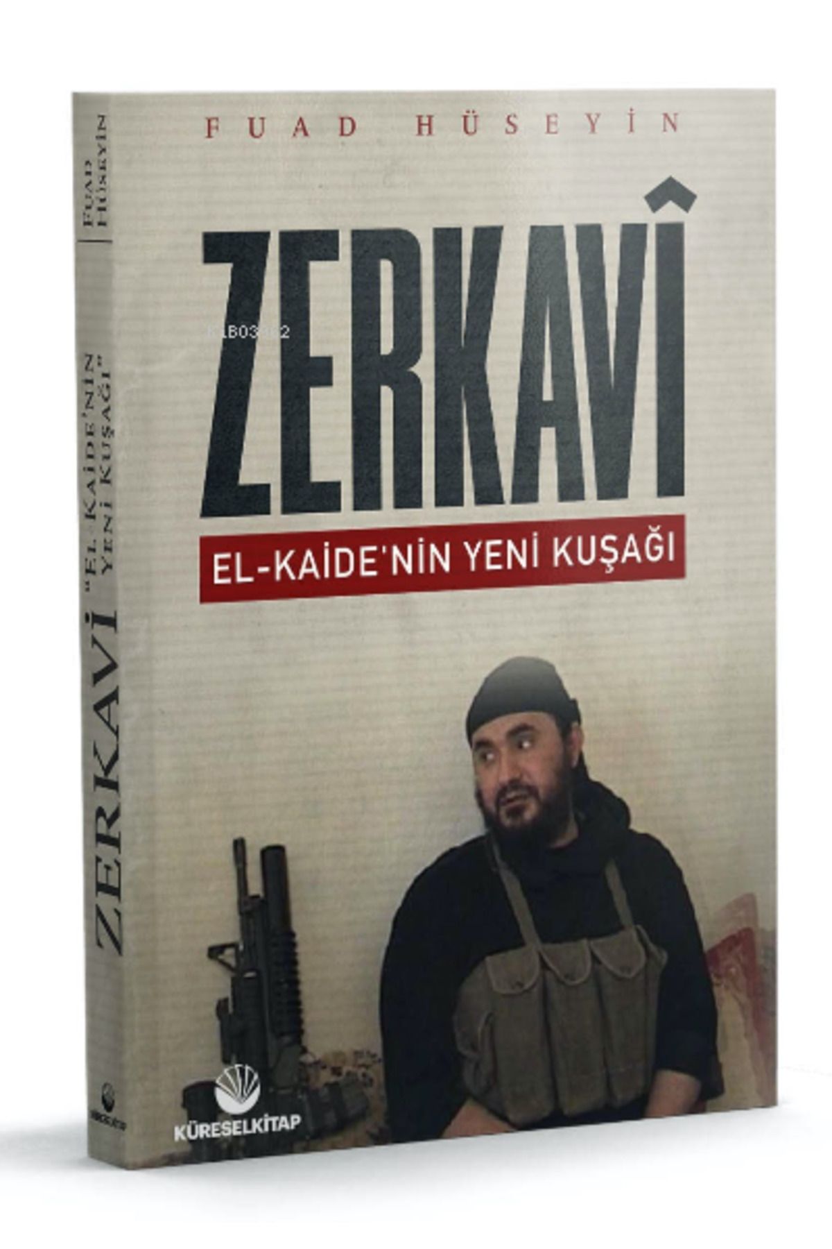 Küresel Kitap Zerkavi -El Kaide'nin Yeni Kuşağı