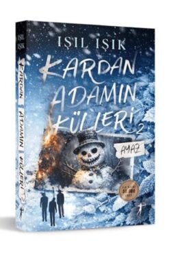 Artemis Yayınları Ayaz - Kardan Adamın Külleri 2