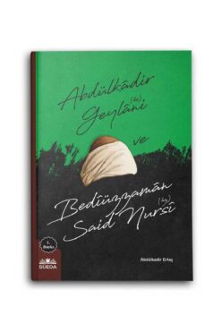 Süeda Yayınları Abdülkadir Geylani ve Bediüzzaman Said Nursi