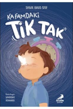 Erdem Çocuk Kafamdaki Tik Tak