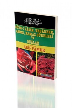 Pamuk Yayıncılık Sure-i Yasin, Tebareke, Amme, Namaz Sureleri Ve Dualar & Güllü Yasin