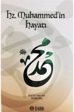 Diyanet İşleri Başkanlığı Hz Muhammedin Hayatı