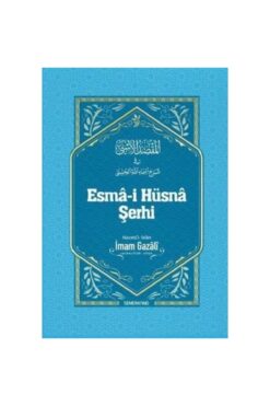 Genel Markalar Esma-i Hüsna Şerhi | İmam Gazali