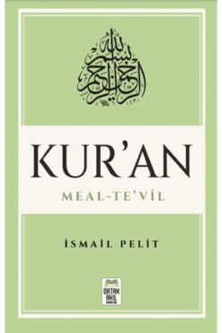ORTAK AKIL YAYINLARI Kuran-ı Kerim Meal – Te’vil (Mushaf Tertibine Göre) / Ortak Akıl Yayınları / 9786259431680