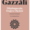 Ketebe Düşünmenin Doğru Ölçüsü - İmam Gazali