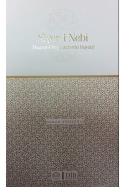 Diyanet İşleri Başkanlığı Siyeri Nebi Hazreti Peygamberin Hayatı