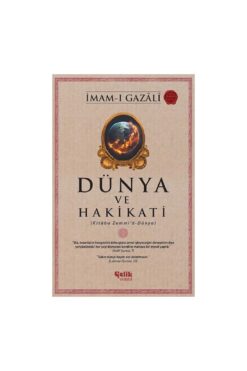 Çelik Yayınevi Dünya ve Hakikati