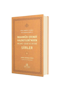 Ahıska Yayınevi Mahmud Efendi Hazretlerinden Şiirler ve Beyitler