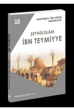 Karınca & Polen Yayınları Hayatımıza Yön Veren Nasihatler / İbn Teymiyye