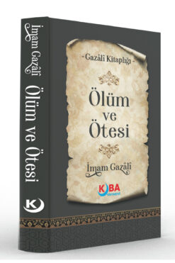 Kitap Pazarı İmam Gazâlî-Ölüm ve Ötesi