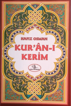 Esma Yayınları Hafız Osman Kur’an-I Kerim Hafız Boy / Hafız Osman / Esma Yayınları / 9786057022448