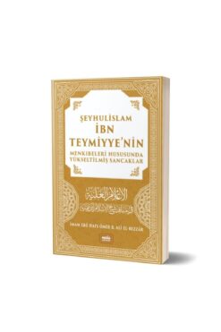 Neda Yayınları Şeyhülislam Ibn Teymiyye'nin Menkıbeleri Hususunda Yükseltilmiş Sancaklar
