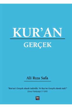 İleri Yayınları Kur'an/ Gerçek - Ali Rıza Safa