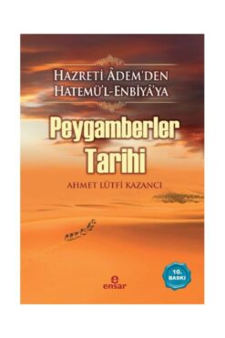 Genel Markalar Peygamberler Tarihi / / Ahmet Lütfi Kazancı