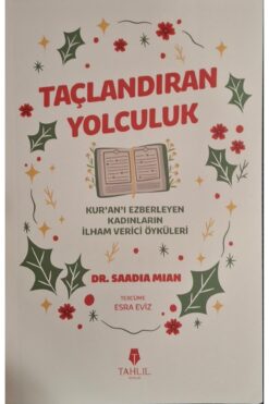 Tahlil Yayınları TAÇLANDIRAN YOLCULUK
