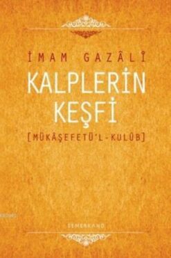 Genel Markalar Kalplerin Keşfi (ciltli)//imam I Gazali