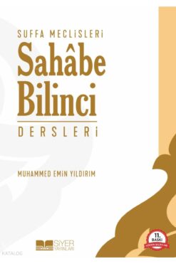 Siyer Yayınları Suffa Meclisleri - Sahabe Bilinci Dersleri