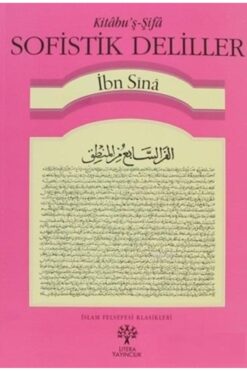Genel Markalar Kitabu'ş -Şifa Sofistik Deliller Safsata kitabı - İbn-i Sina - Litera Yayınları