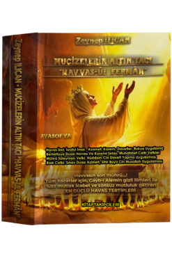 kitaptakipcileri Mucizelerin Altın Tacı HAVASUL FERMAN Ayasofya Zeynep Ilıcan Gayb Alemi Gizli İlimler Berhetiyye Dua