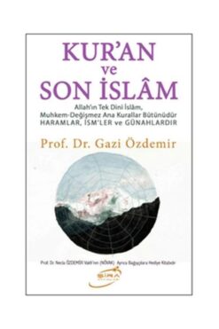 Genel Markalar Kur'an Ve Son Islam / / Gazi Özdemir