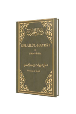 Kitap Kalbi Yayıncılık Delailül Hayrat ve (Hizbül Bahir) / / Abdullah Muhammed