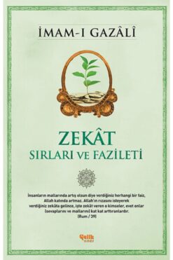 Çelik Yayınevi Zekât - Sırları Ve Fazileti İmam-ı Gazali