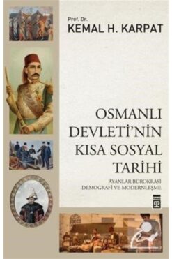 Timaş Yayınları Osmanlı Devleti'nin Kısa Sosyal Tarihi