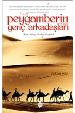 Uğurböceği Yayınları Peygamberin Genç Arkadaşları / 2 Medine Gençleri