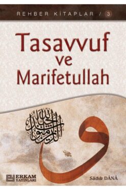 Erkam Yayınları Tasavvuf ve Marifetullah Sadık Dana