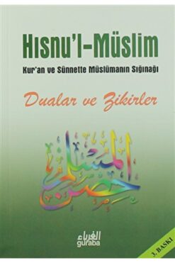 Guraba Yayınları Hısnu’l Müslim Dua Ve Zikirler (ŞAMUA - KÜÇÜK BOY) / / 9789758810017