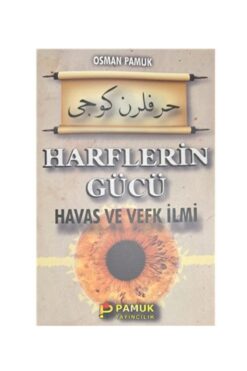 Pamuk Yayıncılık Harflerin Gücü Havas ve Vefk İlmi