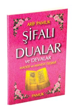 Pamuk Yayıncılık Şifalı Dualar Ve Devalar Maddi Ve Manevi Tedavi-1323