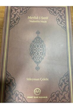 Diyanet İşleri Başkanlığı Mevlid-i Şerif Vesilet'ün Necat--Süleyman Çelebi