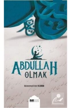 Siyer Yayınları Abdullah Olmak