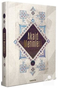 Semerkand Yayınları Akaid Metinleri 1 | Harun Tanır